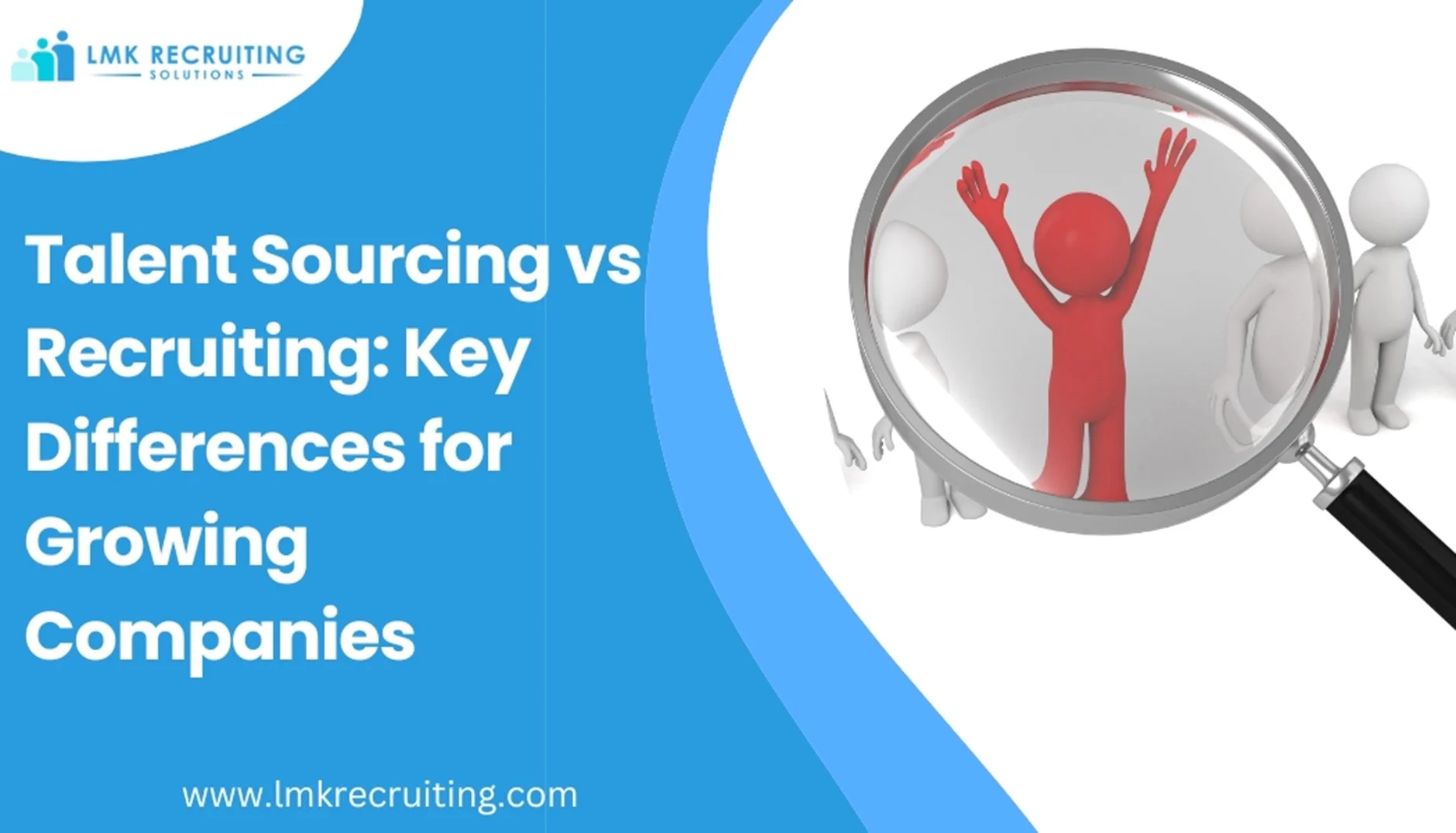 Talent Sourcing vs Recruiting: Key Differences for Growing Companies